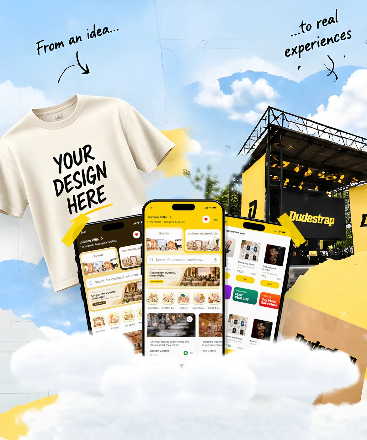 A custom T-shirt, a Dudestrap-branded event stage and shipping boxes rising out of the clouds in a paper collage